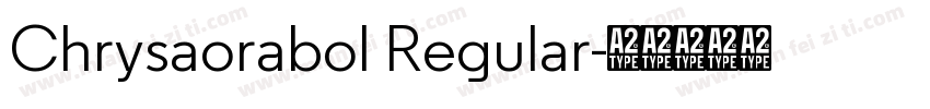 Chrysaorabol Regular字体转换